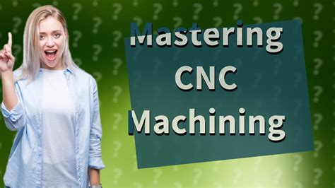 how long does it take to learn cnc machining|cnc training courses near me.